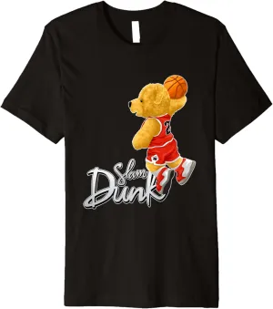 Funny Teddy Bear Slam Dunk, Teddy Bear Basketball Premium T-Shirt