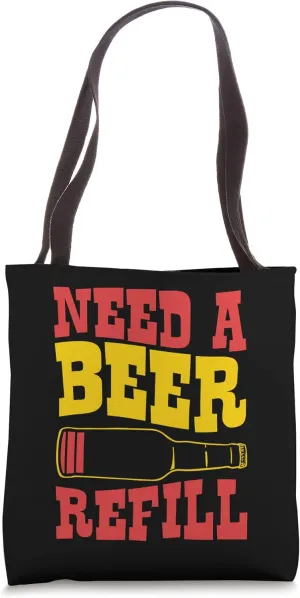 Need A Beer Refill Funny Low Battery Icon Tote Bag